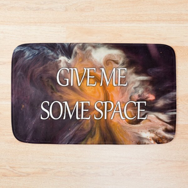 Item preview, Give Me Some Space designed and sold by X-OTIC.