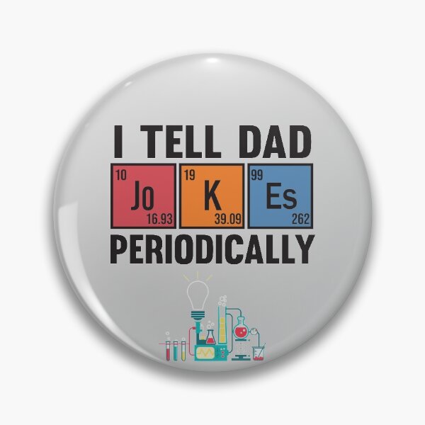 Item preview, I Tell Dad Jokes Periodically Funny designed and sold by ART ilo.