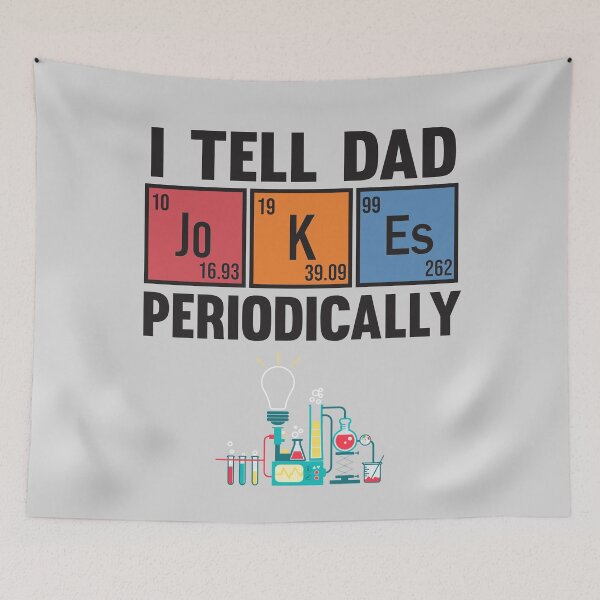 Item preview, I Tell Dad Jokes Periodically Funny designed and sold by ART ilo.