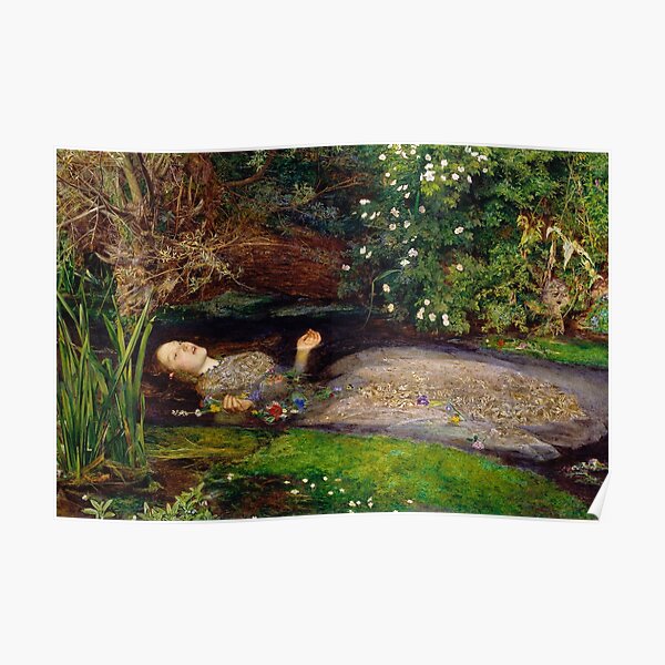 John Everett Millais - Ophelia Poster