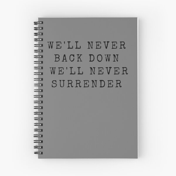 Item preview, We'll never back down we'll never surrender  designed and sold by Joseph Carrasco.