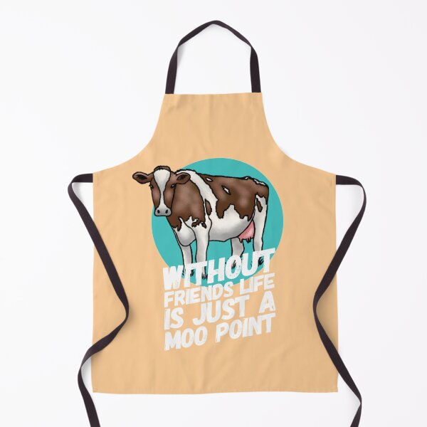 Item preview, Without Friends Life Is Just A Moo Point designed and sold by NebulaDesigns86.