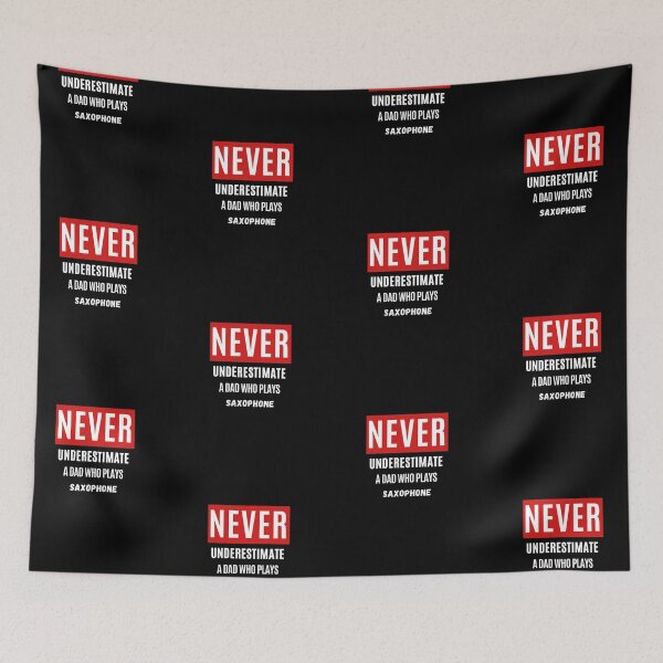 Item preview, Never Underestimate A Dad Who Plays Saxophone. designed and sold by Aminovak.