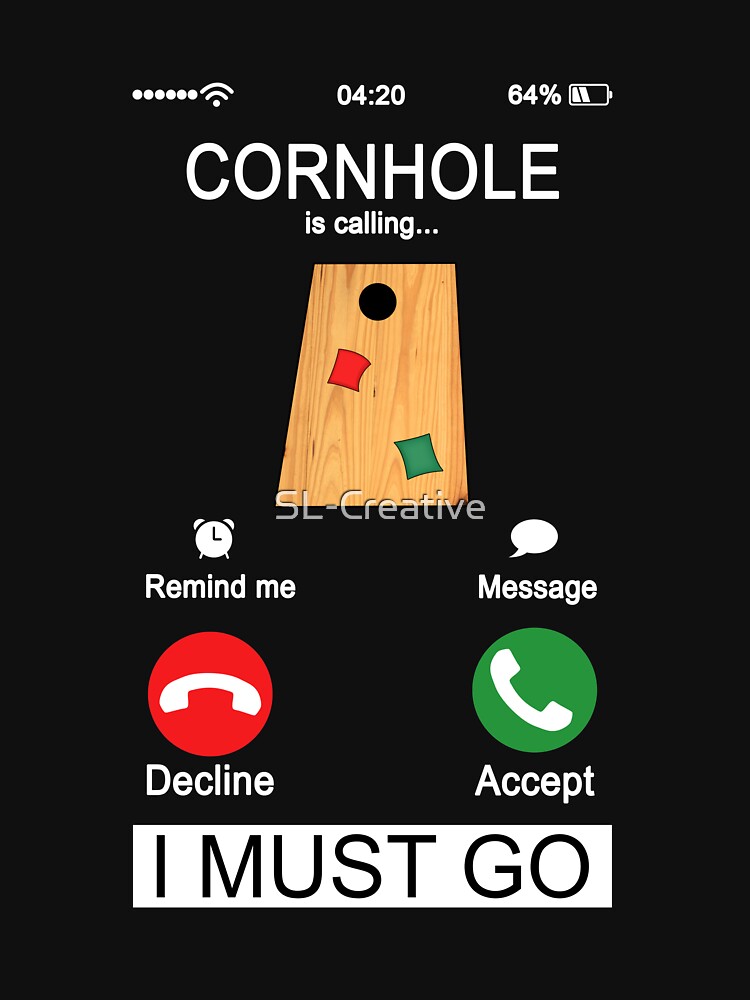 "Funny Cornhole Gift Cornhole is calling..." Tshirt by SLCreative