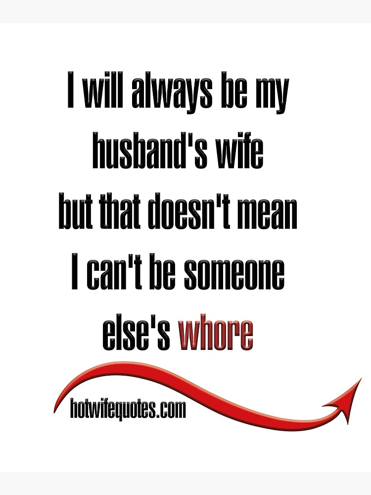 "I Will Alway Be My Husband's Wife But That Doesn't Mean I Can't Be ...