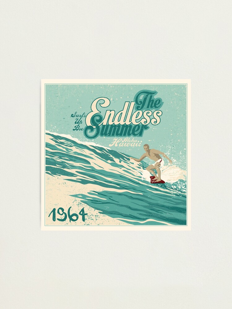 The Endless Summer Photographic Print By Jackjumpingsack Redbubble