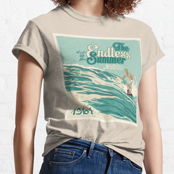 The Endless Summer T-Shirts for Sale | Redbubble