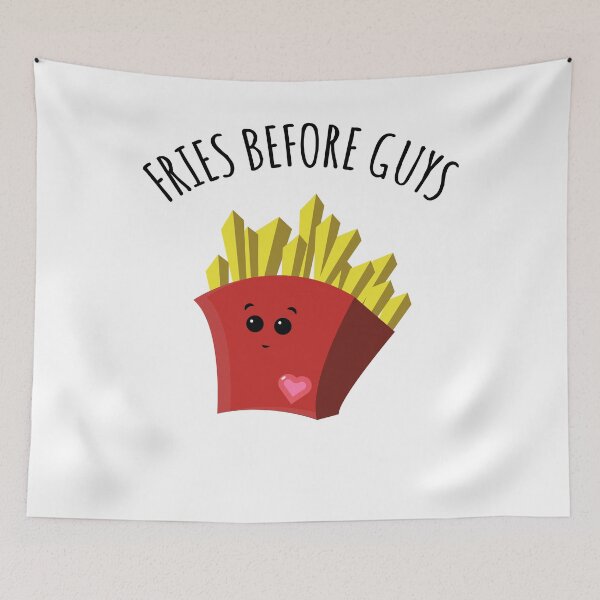 Item preview, Fries Before Guys Funny Design designed and sold by Blackpuzzle.