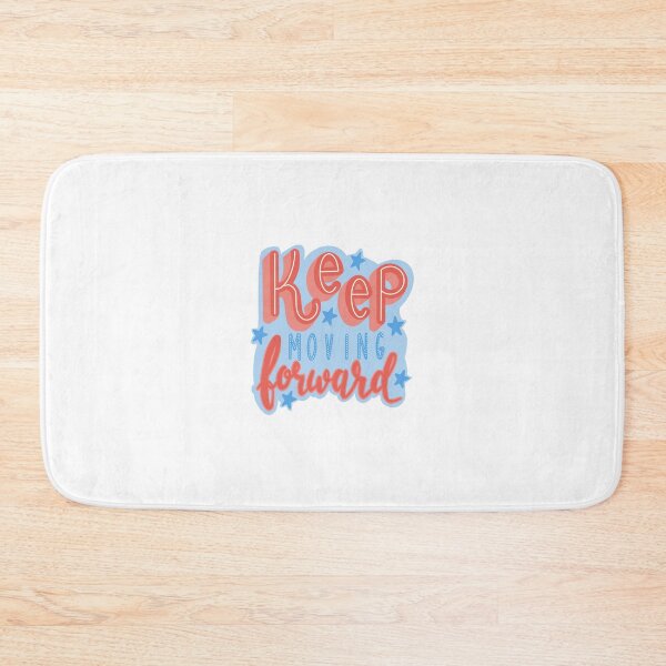 Item preview, Keep Moving Forward designed and sold by lyndsaykate.