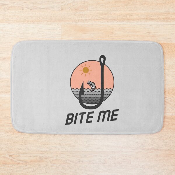 Item preview, Bite Me, Funny Fishing Design designed and sold by MRCoopGroup.