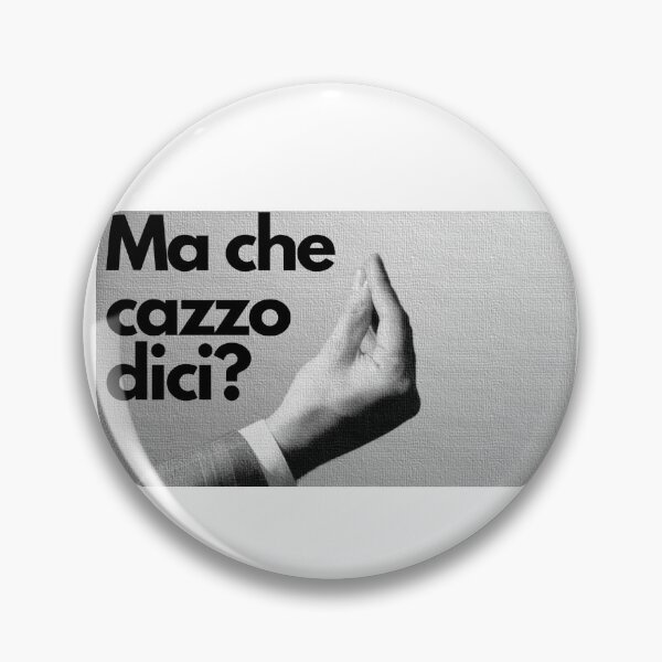 Item preview, Ma che cazzo dici? designed and sold by MrItaly.