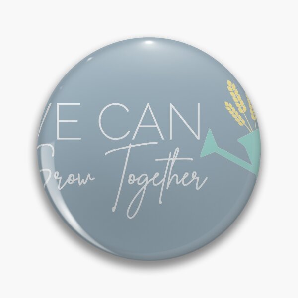 Item preview, We can grow together designed and sold by CokeyPanda.