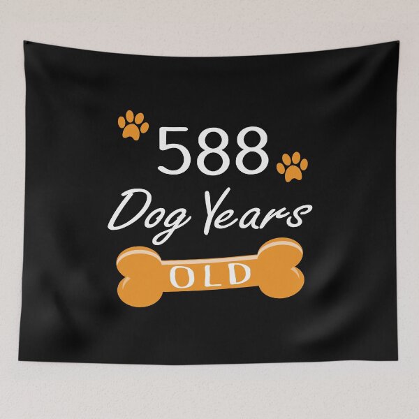 Item preview, 588 Dog Years Old Funny 84th Birthday Puppy Lover print designed and sold by Grabitees.