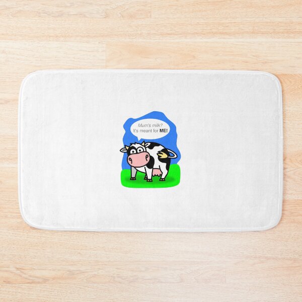 Item preview, A calf in comic style saying Mum's milk? It's meant for ME! designed and sold by greengoodnich.