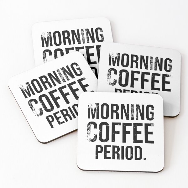 Item preview, Early Morning Coffee Period. designed and sold by PlusAdore.