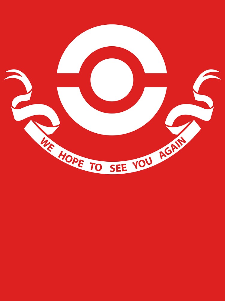 we-hope-to-see-you-again-t-shirt-by-eveningshadow-redbubble