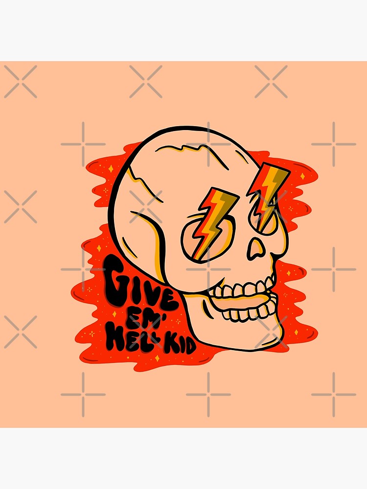 Give 'Em Hell by doodlebymeg