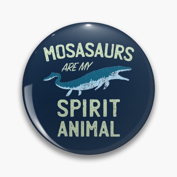 Item preview, Mosasaurs are my Spirit Animal designed and sold by IncognitoMode.