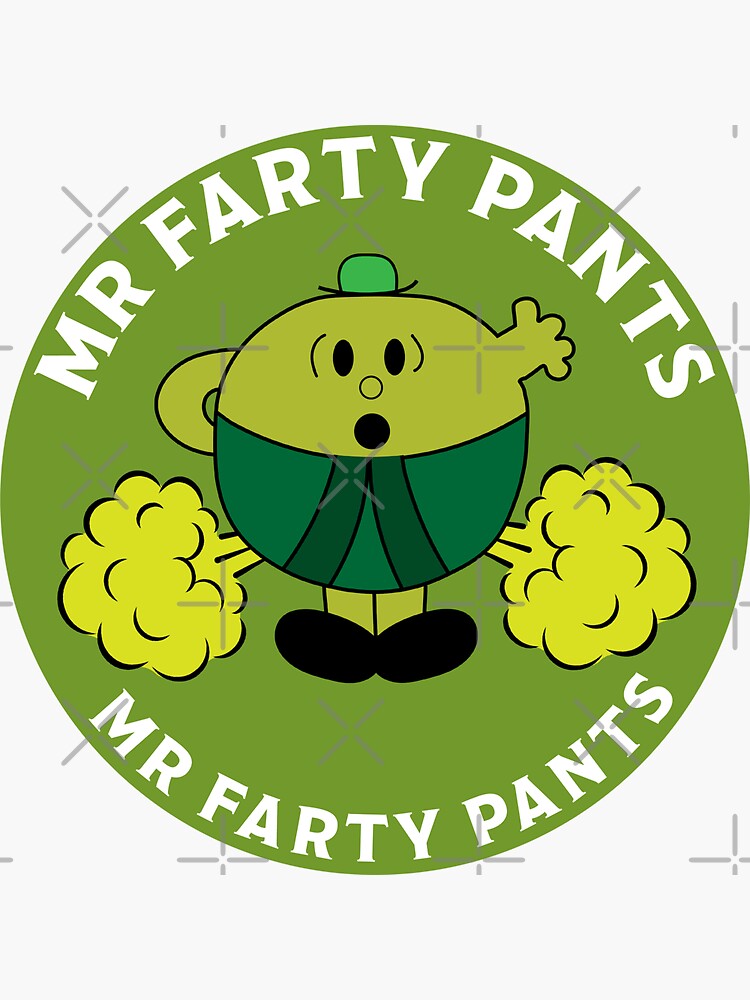 Farty Pants - IBS - Farty Son - Farty Dads - Farty Brother - Farty Toddler  - Fart Gifts - Mr Men Sticker for Sale by happygiftideas