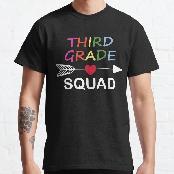 Third Squad Shirt, 3rd Grade Shirt, Teacher Classic T-Shirt
