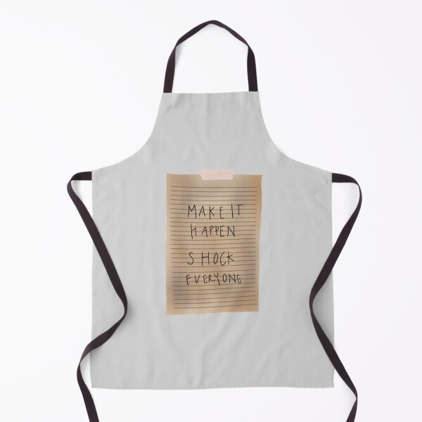 Item preview, Make It Happen Shock Everyone designed and sold by kayleefisherr.