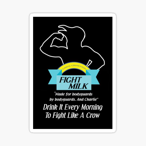 Fight Milk and Quote .0 Sticker