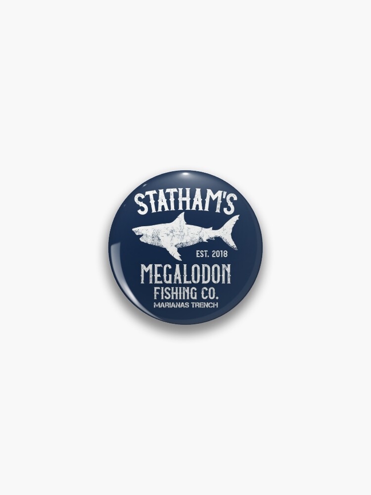 The Meg - Jason Statham - Megalodon Shark Fishing Pin for Sale by  IncognitoMode