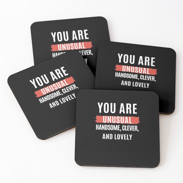 Item preview, You Are Unusual, Handsome, Clever, And Lovely. designed and sold by Aminovak.