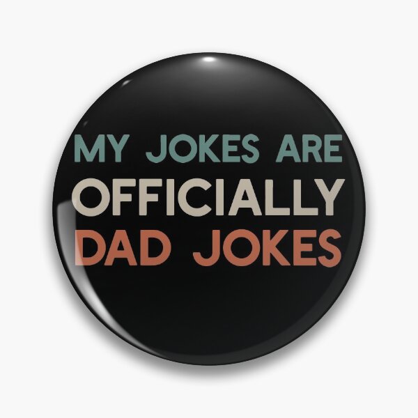 Item preview, My Jokes Are Officially Dad Jokes designed and sold by KunKhalil.