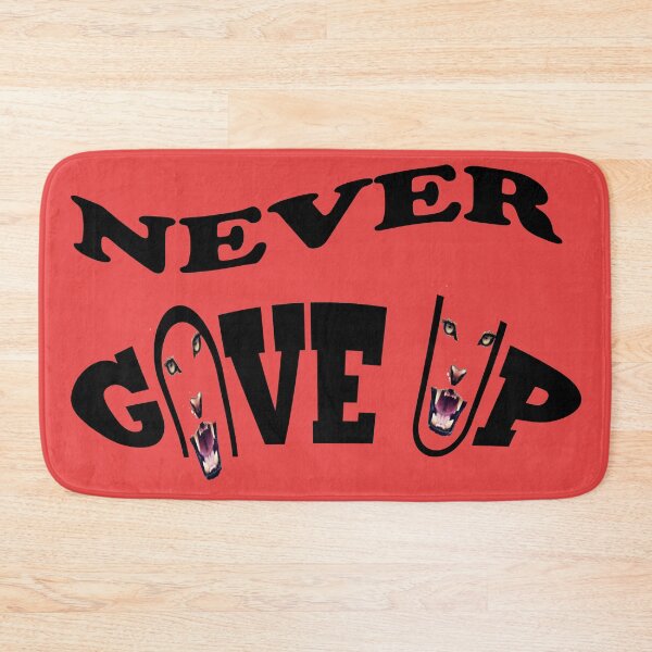 Item preview, Never give up designed and sold by omy-jozef.
