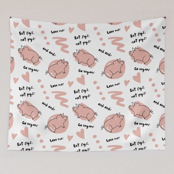 Item preview, Eat Figs, Not Pigs! | Go Vegan | Oink Oink | Love Me designed and sold by EarlessPierre.
