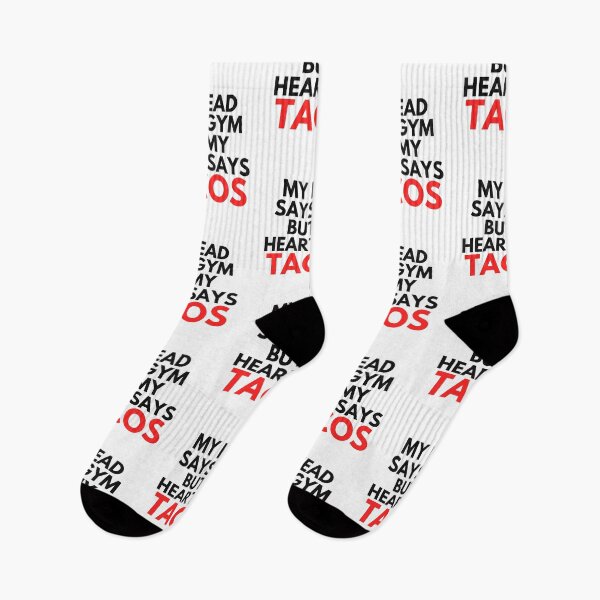 Item preview, my head says gym but my heart says tacos designed and sold by EnlightParis.