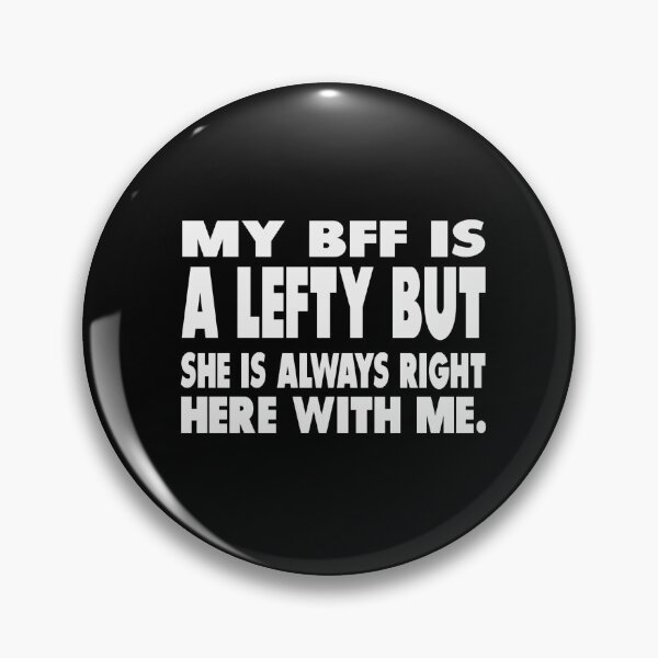Item preview, My lefty BFF always right beside me designed and sold by PaperDreamPod.