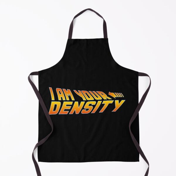 Item preview, I Am Your Density BTTF designed and sold by w1ckerman.