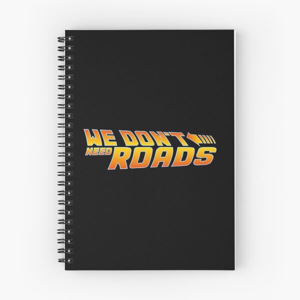 Item preview, We Don't Need Roads BTTF designed and sold by w1ckerman.