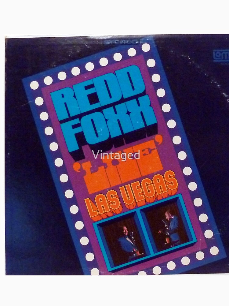 " Redd Foxx, "Live", Las Vegas, comedy, 1968, lights " T-shirt by