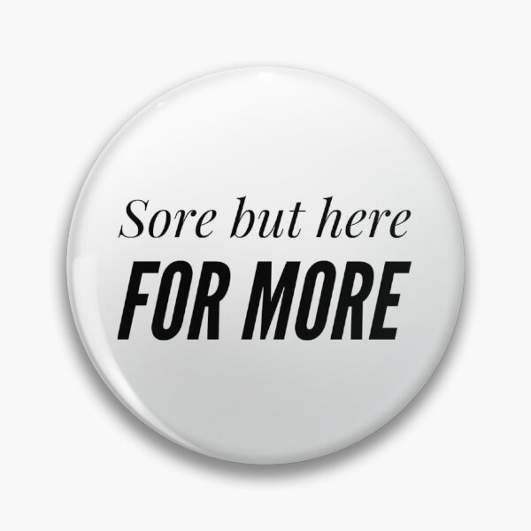 Item preview, Sore but here for more designed and sold by keriannhill.