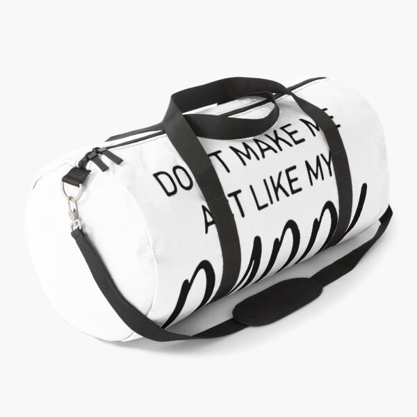 Item preview, DON'T MAKE ME ACT LIKE MY DADDY designed and sold by davidcocatch.