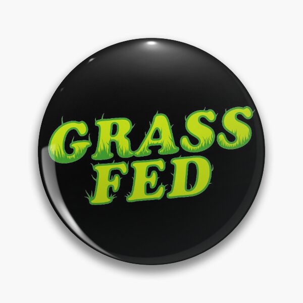 Item preview, Grass Fed designed and sold by TheFlying6.