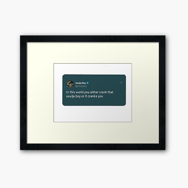 SOULJA BOY TWEET Framed Art Print