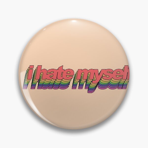 Item preview, i hate myself - popart designed and sold by alyssamichellex.