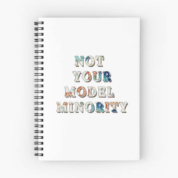 Item preview, Not your model minority designed and sold by ohdaintyduck.