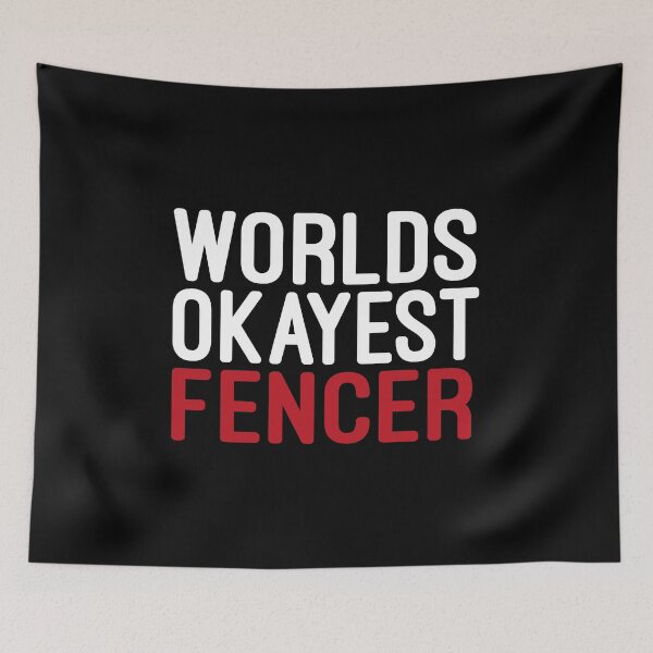 Item preview, Worlds Okayest Fencer / Fencing / funny Fencing / Fencing Gift / Fencing Sport / Fencing Teacher / Fencing Lover Gift designed and sold by Chamssou.