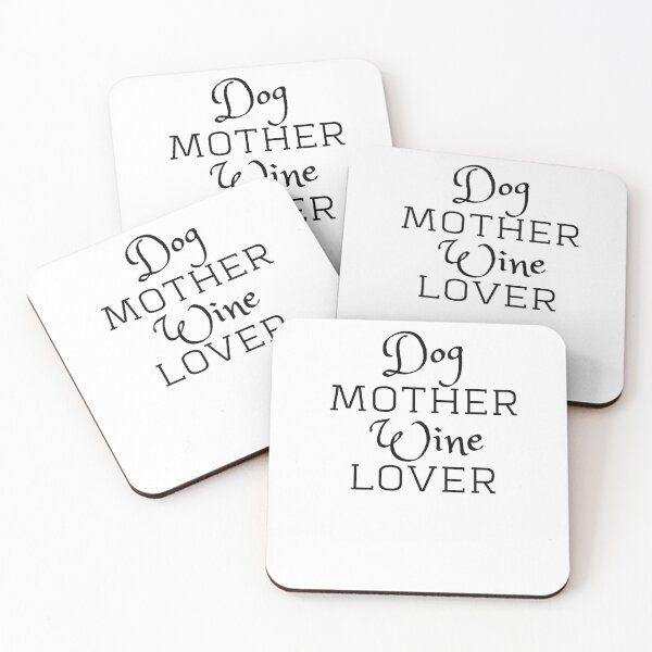 Item preview, Dogs mother Wine lover | Dog lover | Wine lover Gift  designed and sold by renzel12.