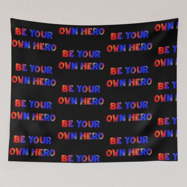 Item preview, Be your own hero red blue and yellow designed and sold by Shus-arts.