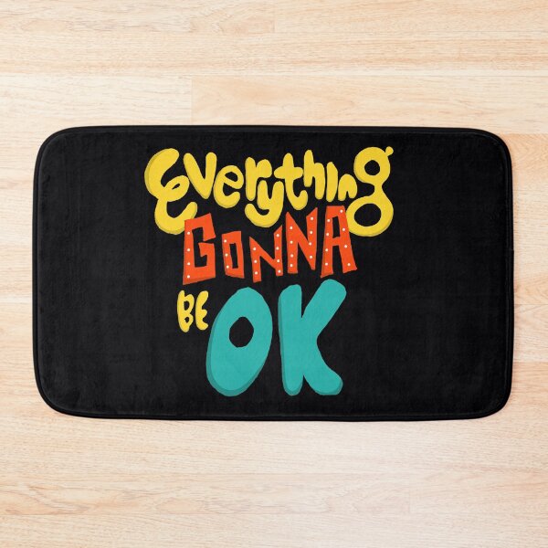Item preview, be brave with your life every thing gonna be ok designed and sold by diab diab.
