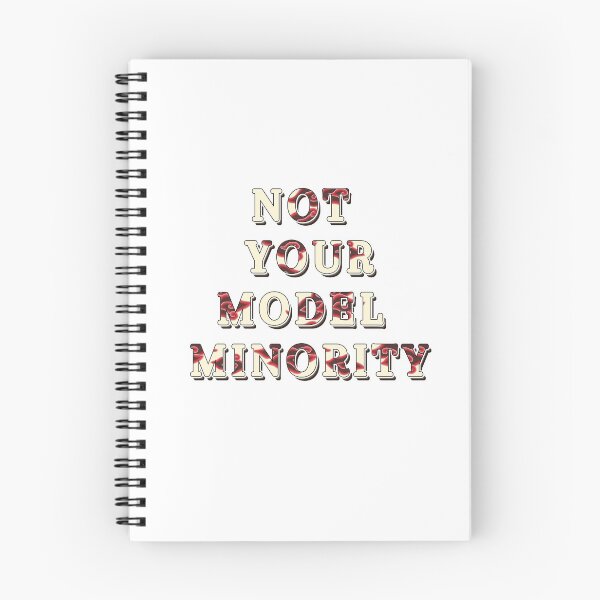 Item preview, Not your model minority designed and sold by ohdaintyduck.