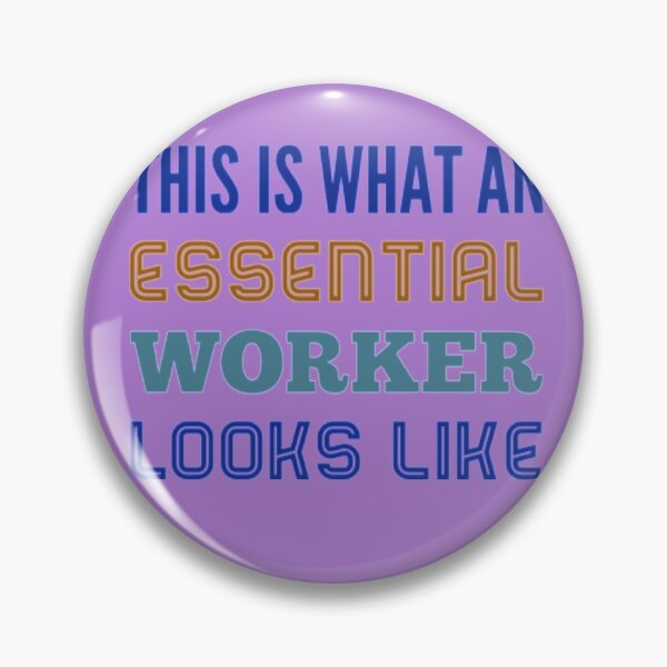 Item preview, This is what an essential worker looks like designed and sold by Designamics.