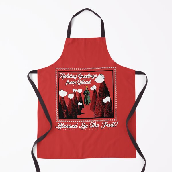 Holiday Greetings From Gilead Apron