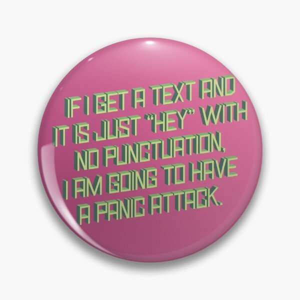 Item preview, If I Get A Text And It Is Just "Hey" designed and sold by spappo.